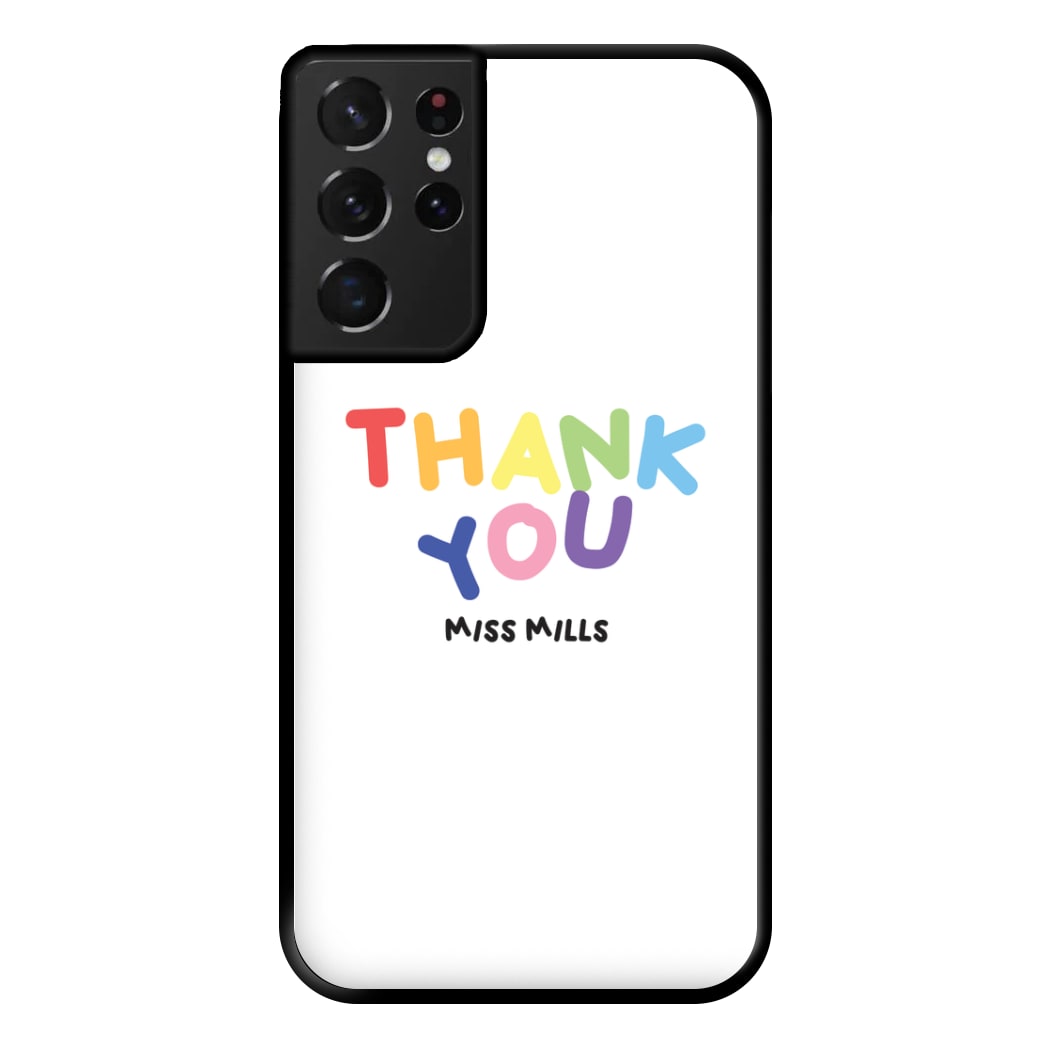 Thank You - Personalised Teachers Gift Phone Case for Galaxy S21 Ultra