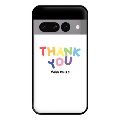 Thank You - Personalised Teachers Gift Phone Case for Google Pixel 7 Pro