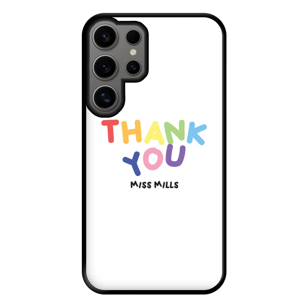 Thank You - Personalised Teachers Gift Phone Case for Galaxy S24 Ultra