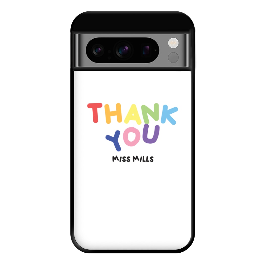 Thank You - Personalised Teachers Gift Phone Case for Google Pixel 8 Pro