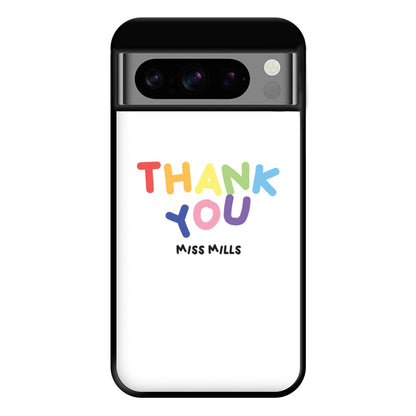 Thank You - Personalised Teachers Gift Phone Case for Google Pixel 8 Pro