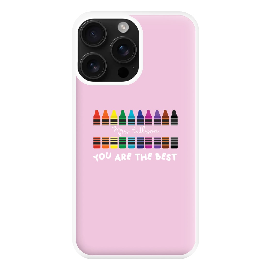 You Are The Best - Personalised Teachers Gift Phone Case