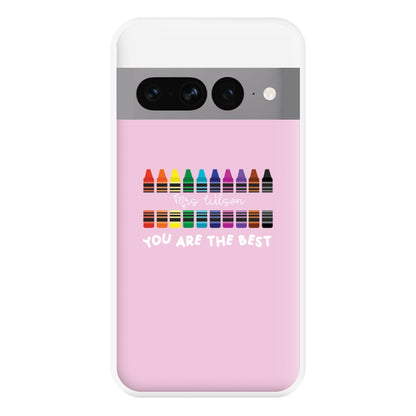 You Are The Best - Personalised Teachers Gift Phone Case for Google Pixel 7 Pro