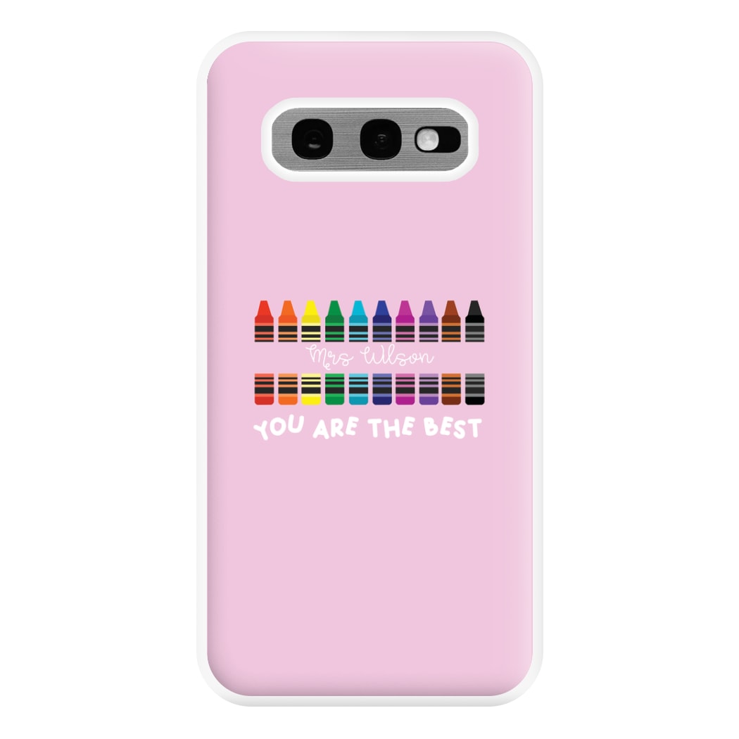 You Are The Best - Personalised Teachers Gift Phone Case for Galaxy S10e