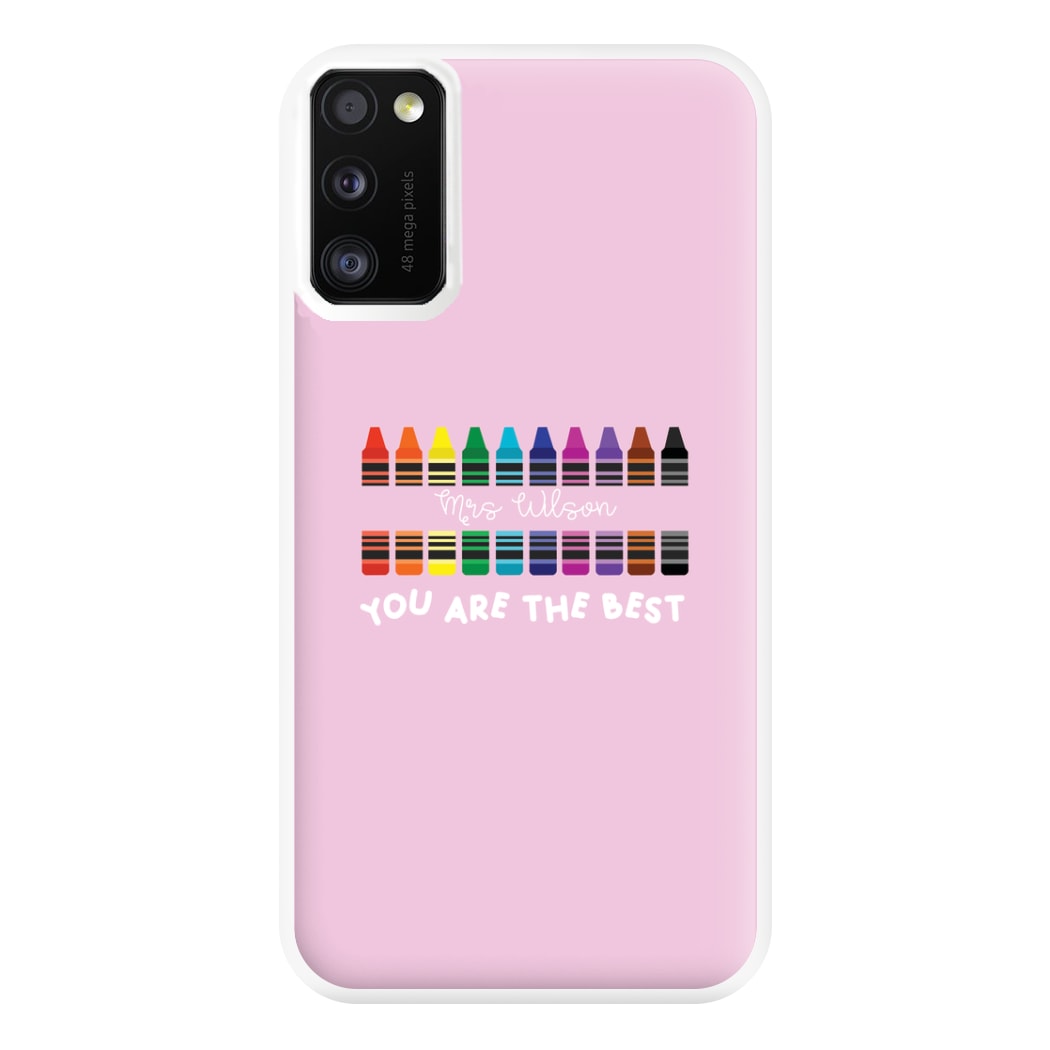 You Are The Best - Personalised Teachers Gift Phone Case for Galaxy A41