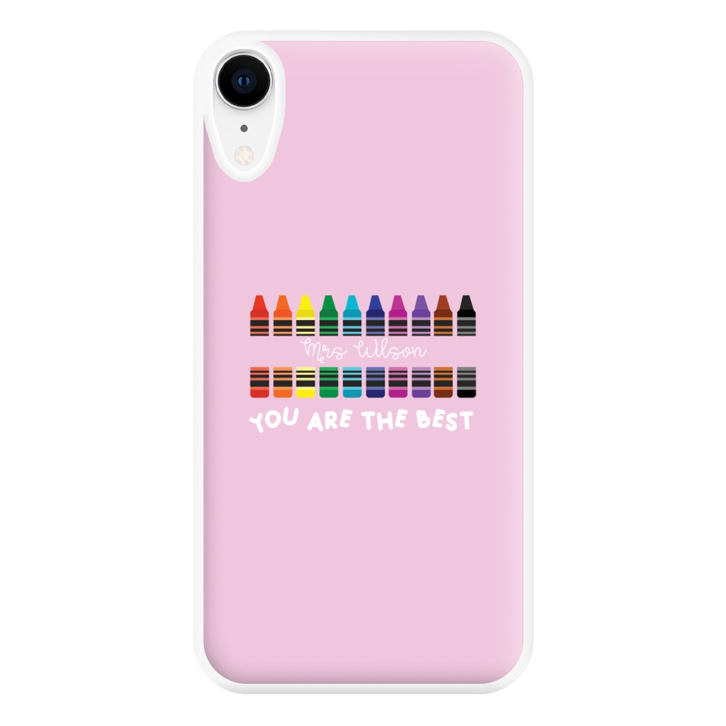 You Are The Best - Personalised Teachers Gift Phone Case for iPhone XR