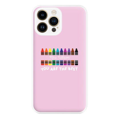 You Are The Best - Personalised Teachers Gift Phone Case for iPhone 14 Pro Max