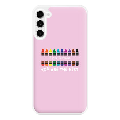 You Are The Best - Personalised Teachers Gift Phone Case for Galaxy S23FE