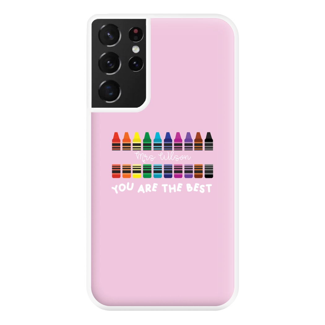 You Are The Best - Personalised Teachers Gift Phone Case for Galaxy S21 Ultra