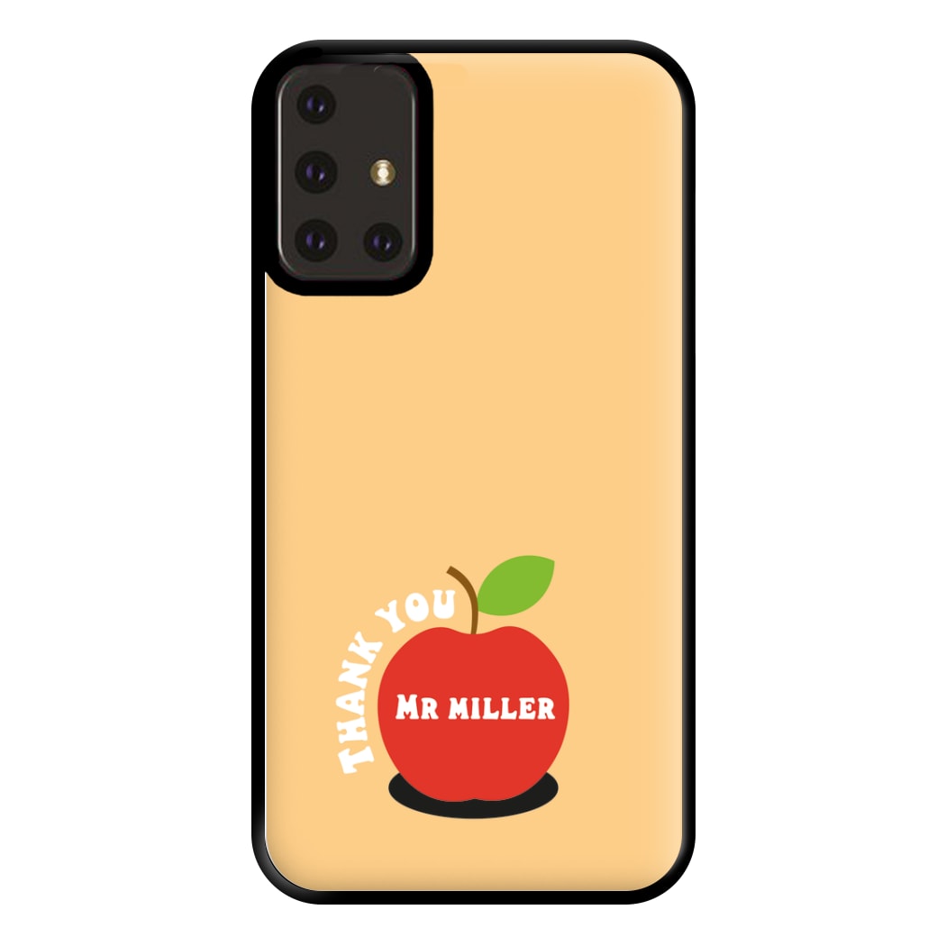 Apple - Personalised Teachers Gift Phone Case for Galaxy A71