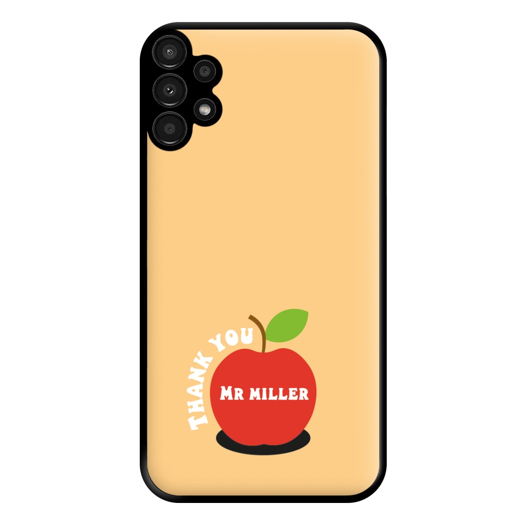 Apple - Personalised Teachers Gift Phone Case for Galaxy A13