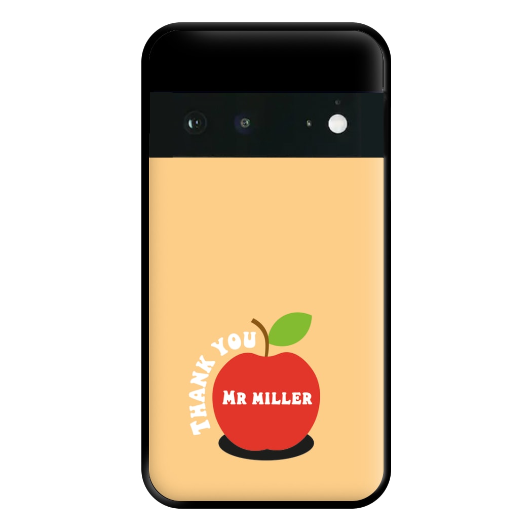 Apple - Personalised Teachers Gift Phone Case for Google Pixel 6a