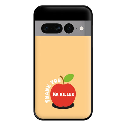 Apple - Personalised Teachers Gift Phone Case for Google Pixel 7 Pro