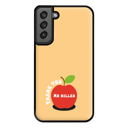 Apple - Personalised Teachers Gift Phone Case for Galaxy S21FE