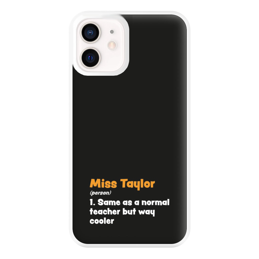 Way Cooler - Personalised Teachers Gift Phone Case for iPhone 13 Mini