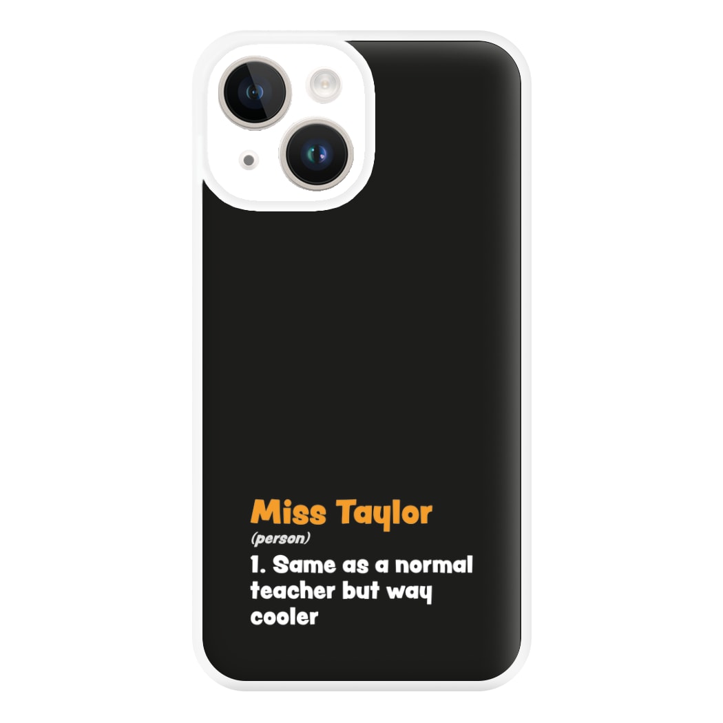 Way Cooler - Personalised Teachers Gift Phone Case for iPhone 14