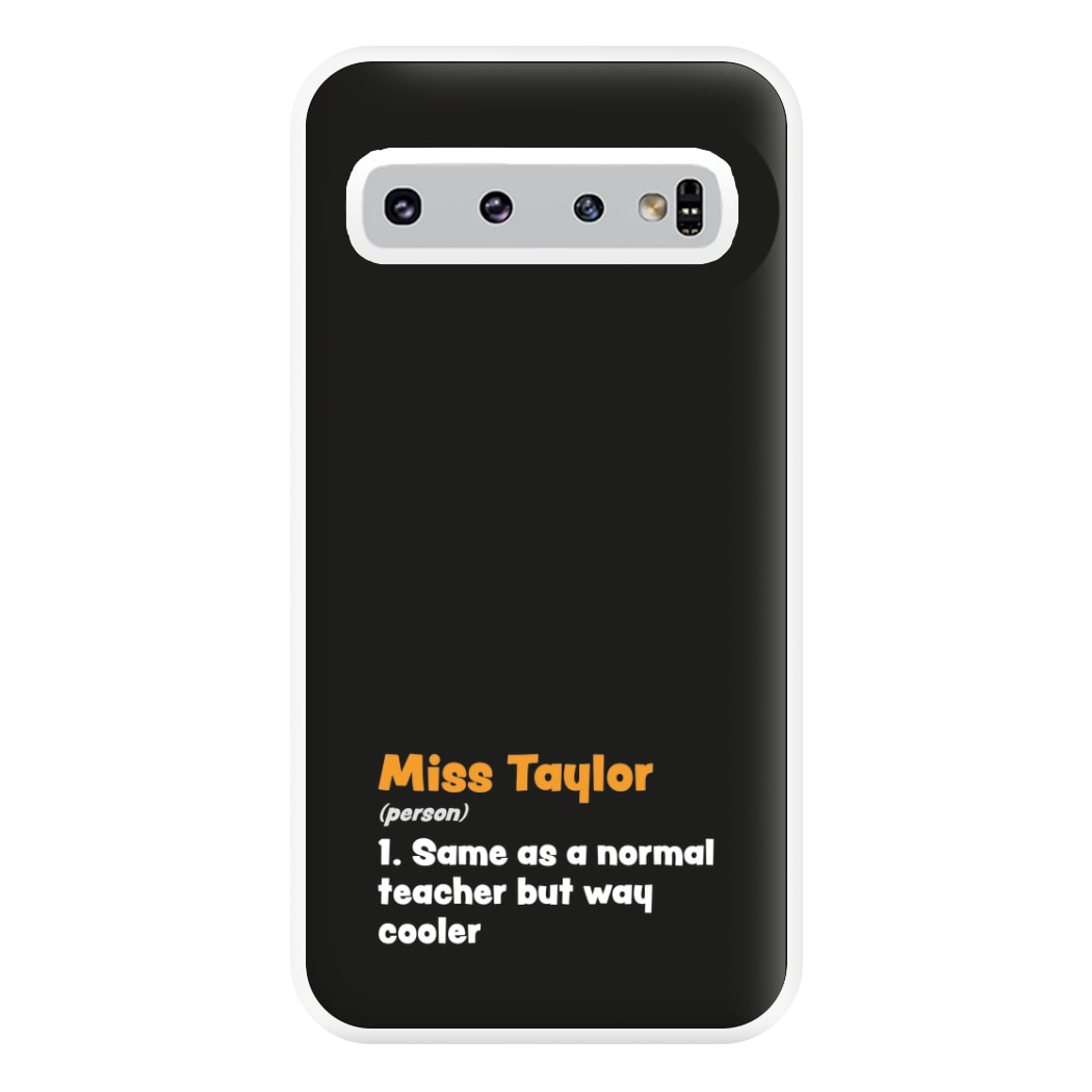 Way Cooler - Personalised Teachers Gift Phone Case for Galaxy S10 Plus