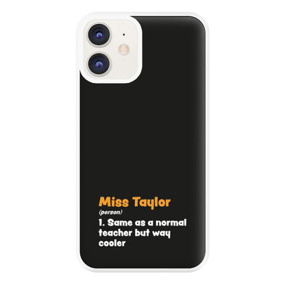 Way Cooler - Personalised Teachers Gift Phone Case for iPhone 11