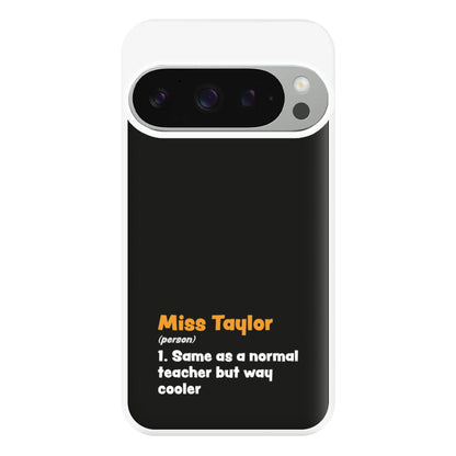 Way Cooler - Personalised Teachers Gift Phone Case for Google Pixel 9 Pro XL