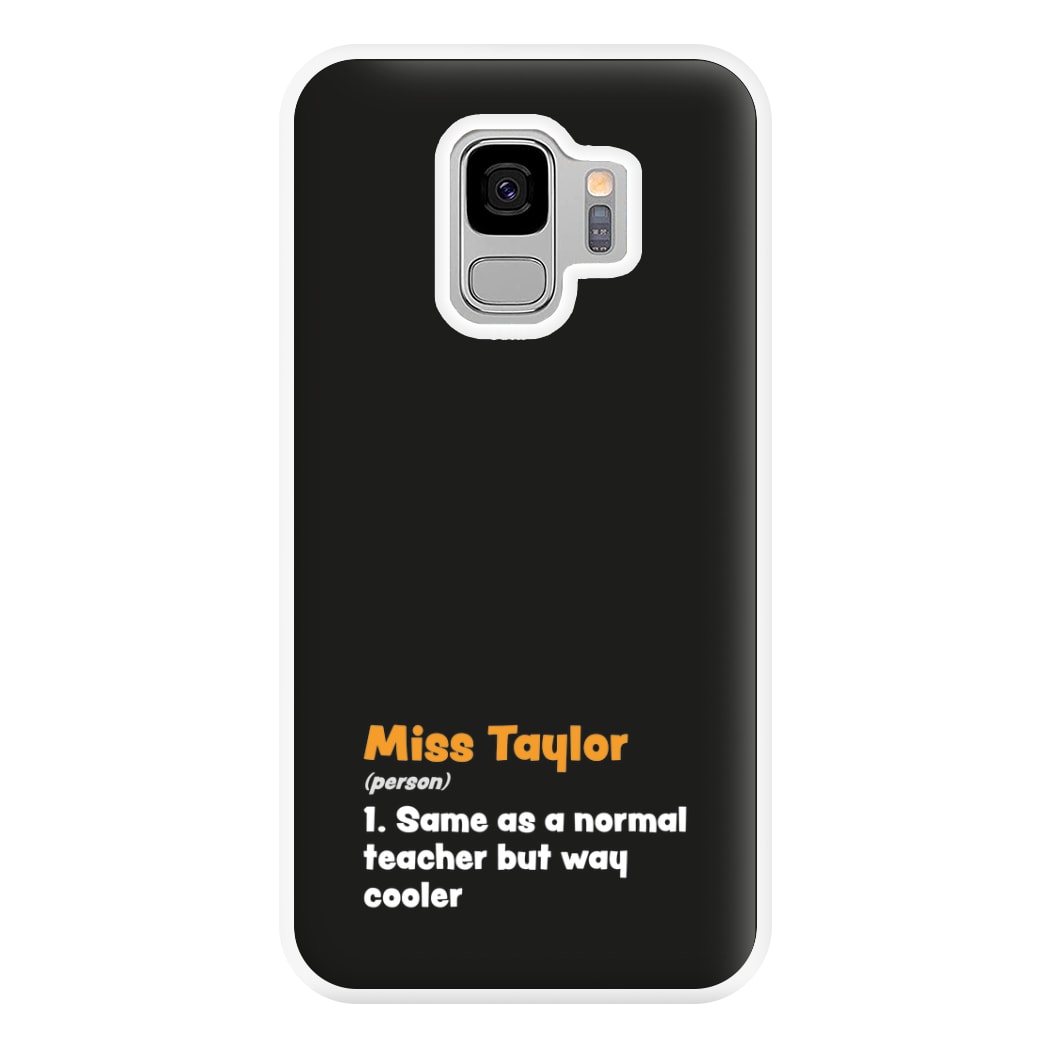 Way Cooler - Personalised Teachers Gift Phone Case for Galaxy S9 Plus