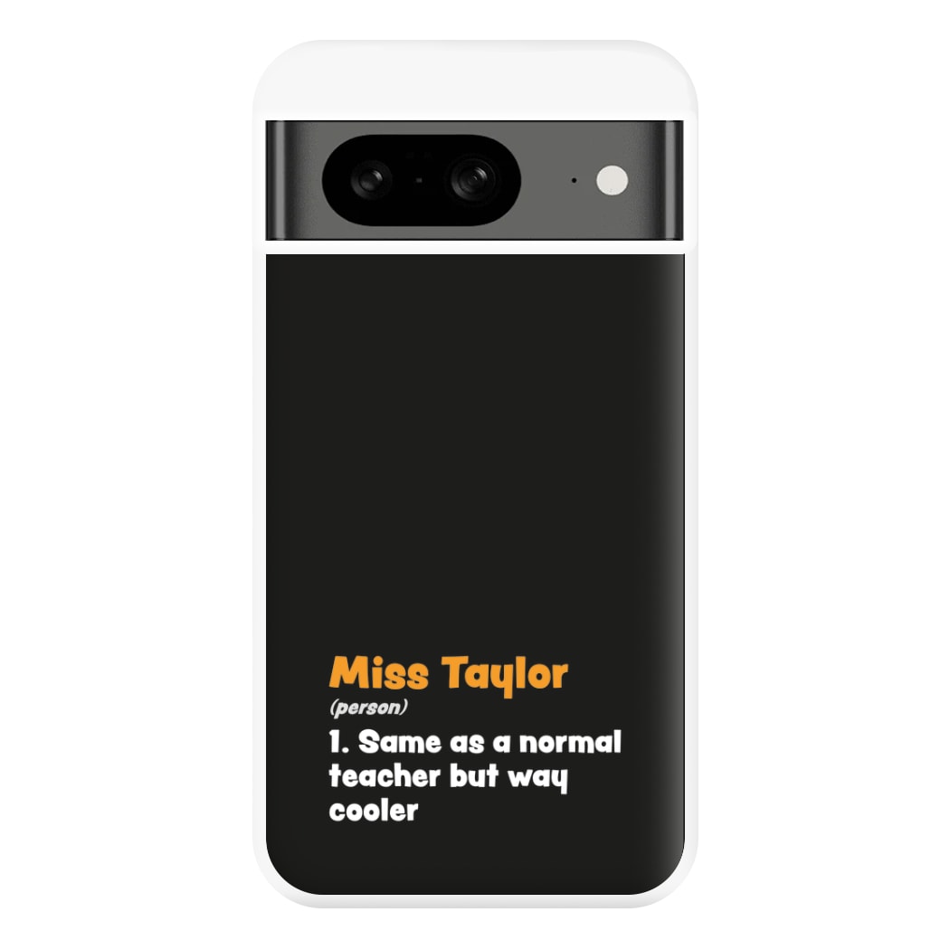 Way Cooler - Personalised Teachers Gift Phone Case for Google Pixel 8