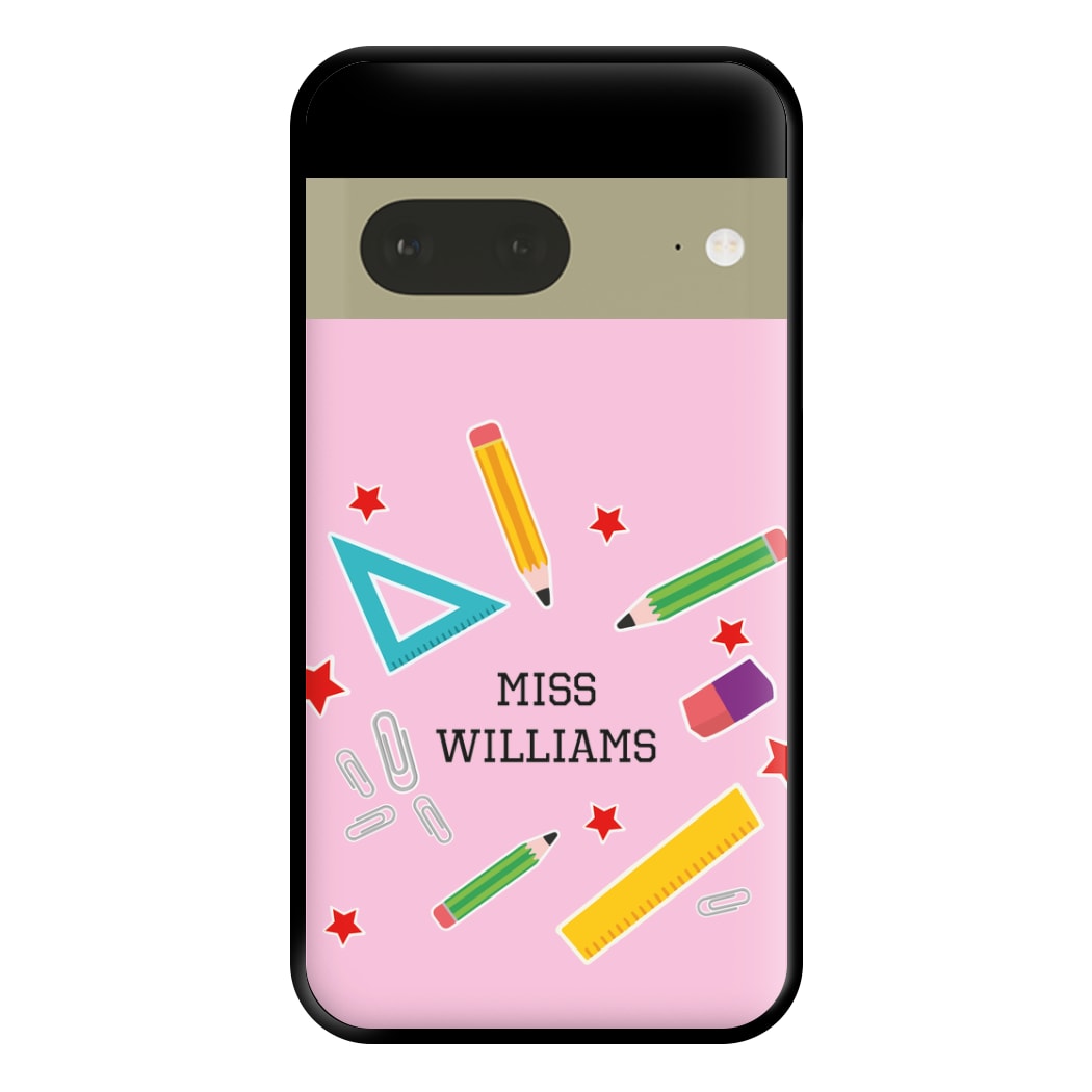 Stars And Stationery - Personalised Teachers Gift Phone Case for Google Pixel 7a