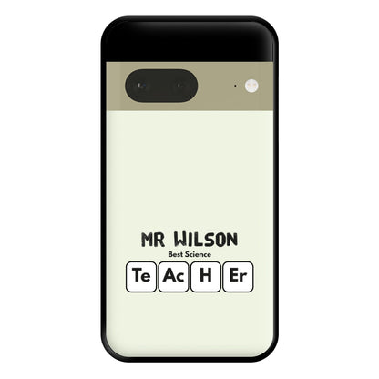 Science Teacher - Personalised Teachers Gift Phone Case for Google Pixel 7a