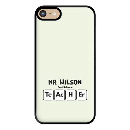 Science Teacher - Personalised Teachers Gift Phone Case for iPhone 6 / 7 / 8 / SE