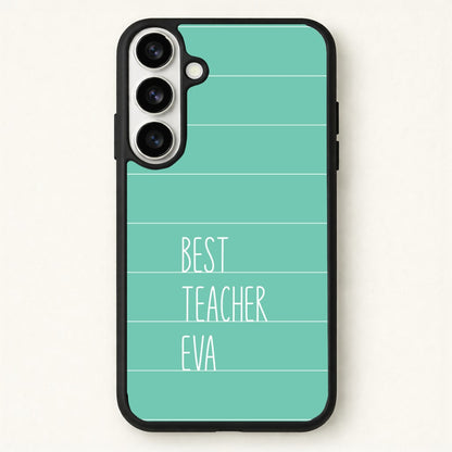 Best Teacher Eva Phone Case for Galaxy S26 Plus