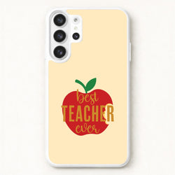 Apple Best Teacher Ever Phone Case for Galaxy S26 Ultra