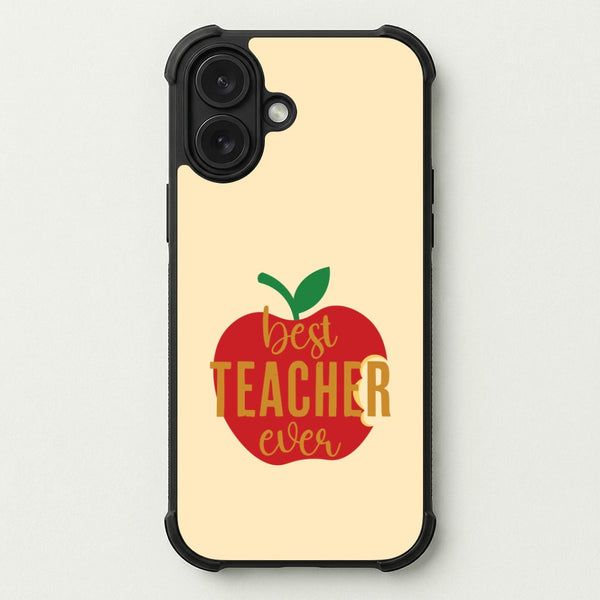 Apple Best Teacher Ever Phone Case — Bumper case