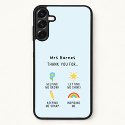 Thank You For Helping Me Phone Case for Galaxy A17