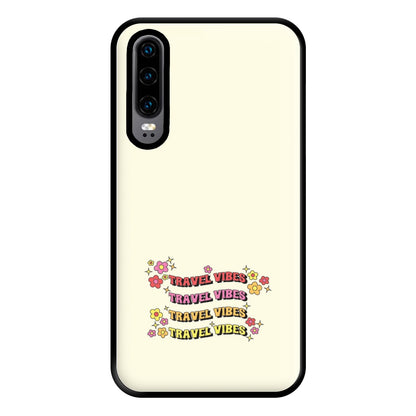 Travel Vibes - Travel Phone Case for Huawei P30