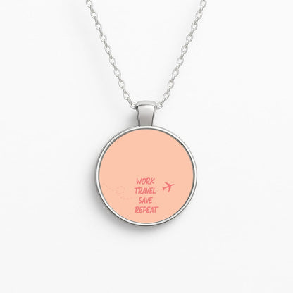 Work Travel Save Repeat - Travel Necklace