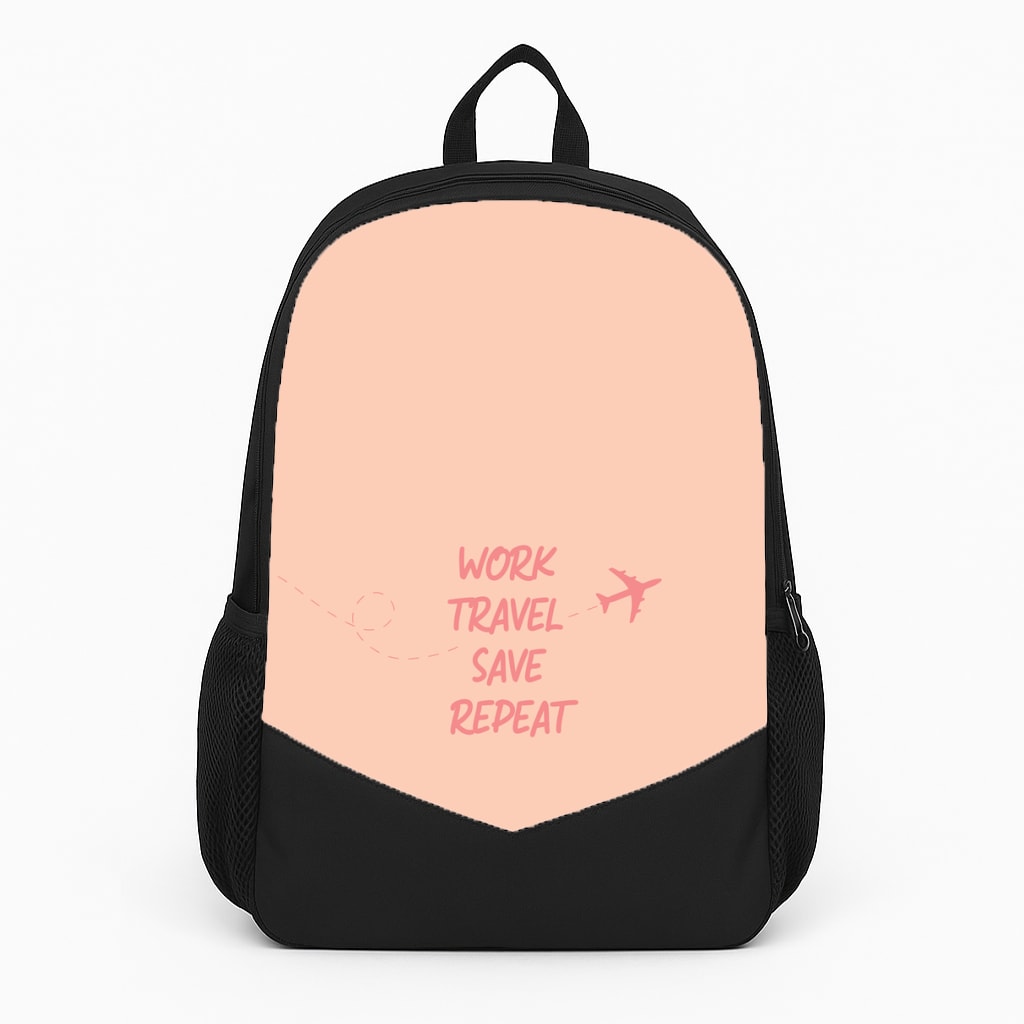 Work Travel Save Repeat - Travel Backpack