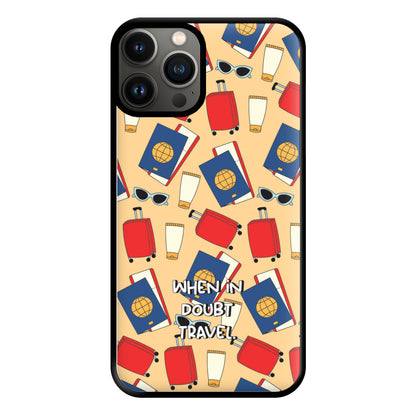 When In Doubt Travel - Travel Phone Case for iPhone 11 Pro Max