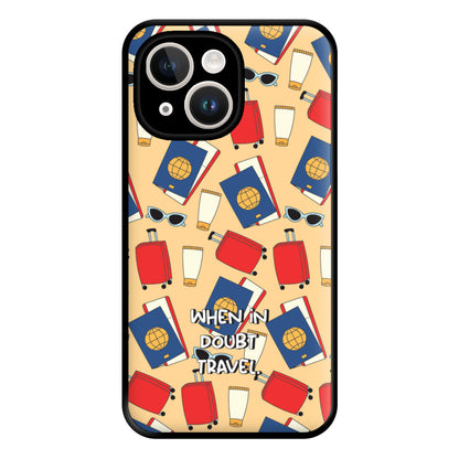 When In Doubt Travel - Travel Phone Case for iPhone 14 Plus