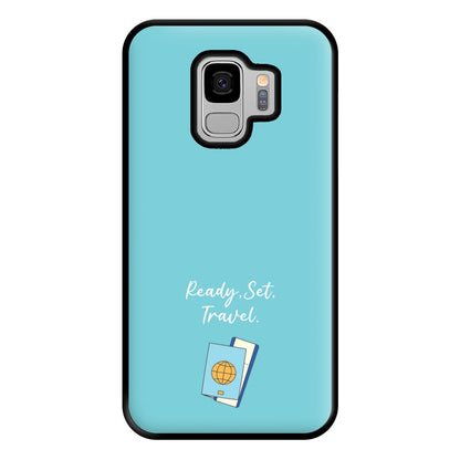 Ready Set Travel - Travel Phone Case for Galaxy S9 Plus