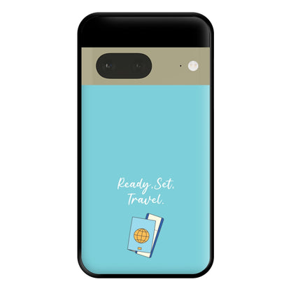 Ready Set Travel - Travel Phone Case for Google Pixel 7a