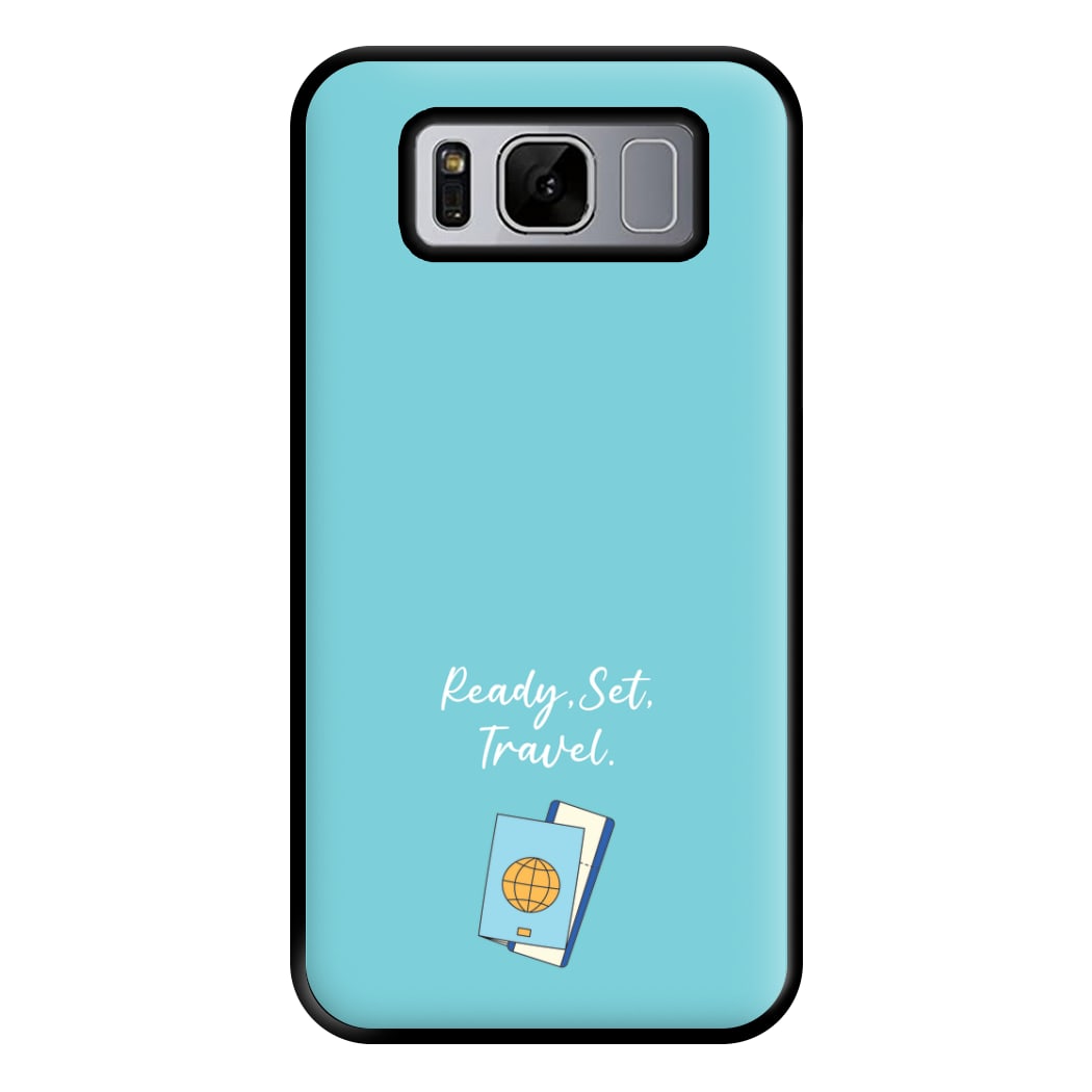 Ready Set Travel - Travel Phone Case for Galaxy S8 Plus