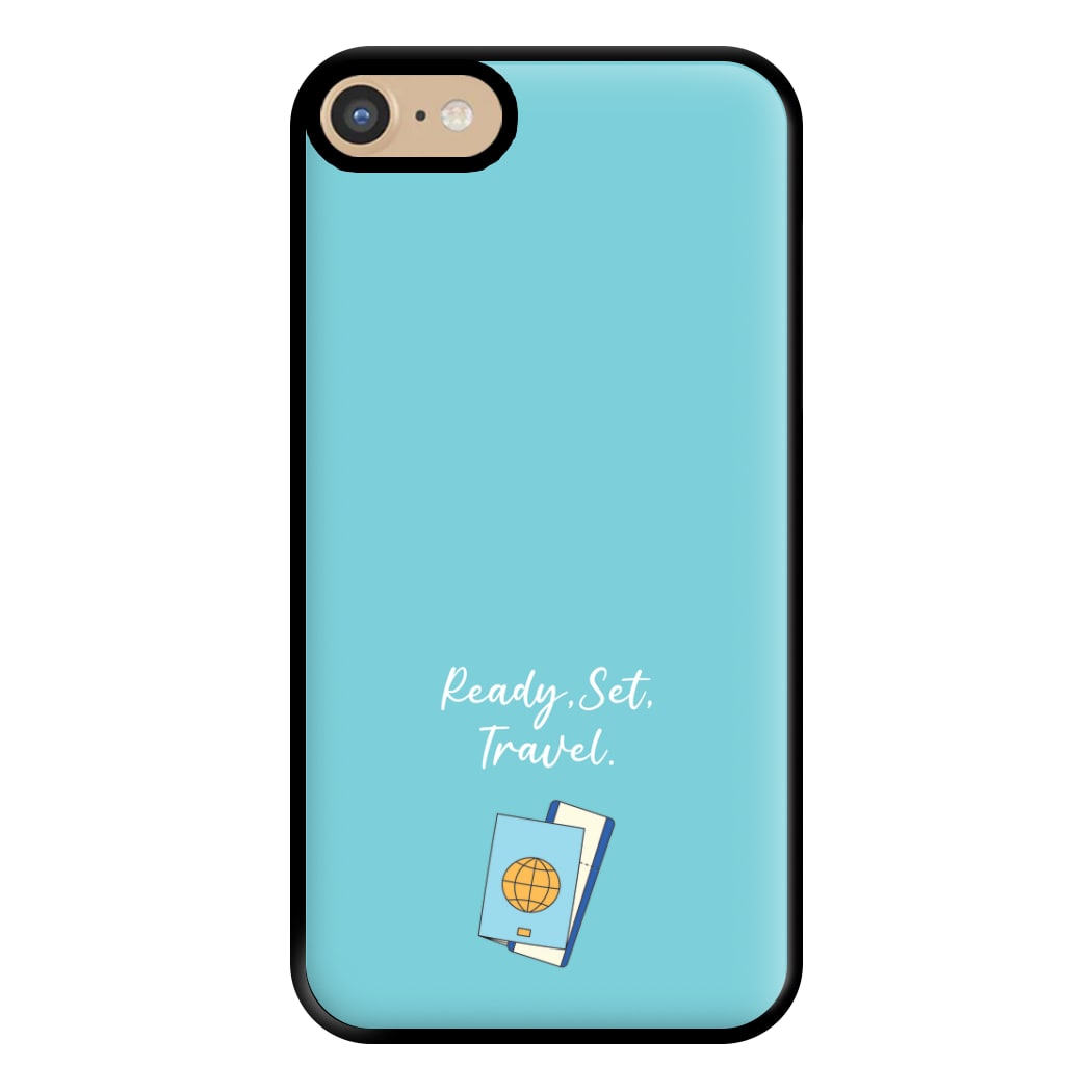 Ready Set Travel - Travel Phone Case for iPhone 6 / 7 / 8 / SE