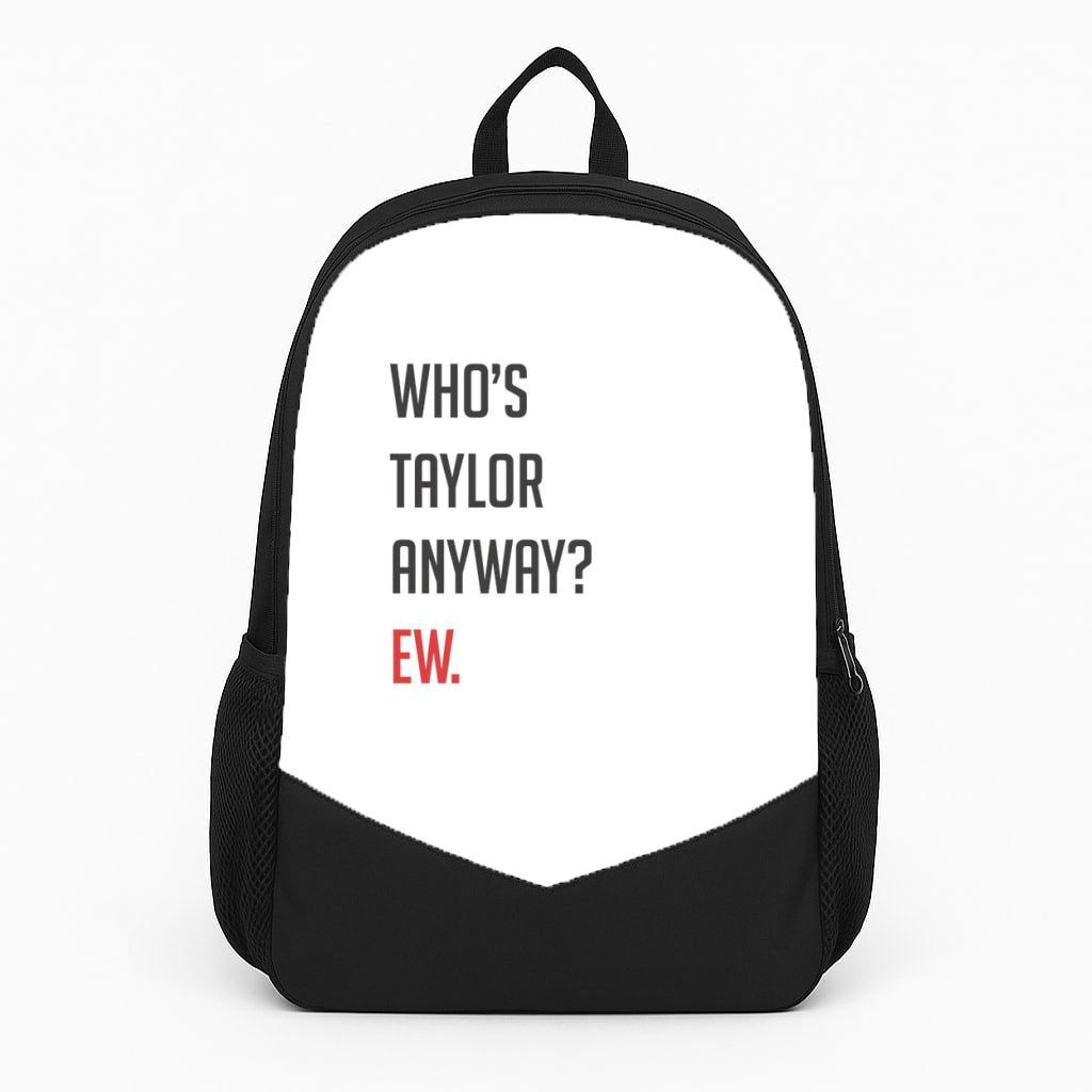 Who's Taylor Anyways? Backpack