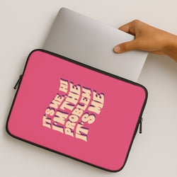 I'm The Problem It's Me - Taylor MacBook Case