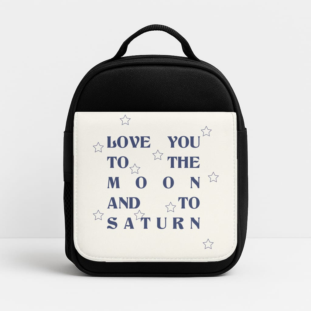 Love You To The Moon And To Saturn - Taylor Lunchbox