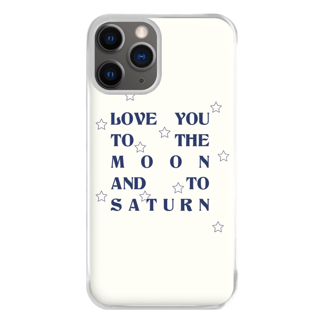 Love You To The Moon And To Saturn - Taylor Phone Case for iPhone 12 Pro Max