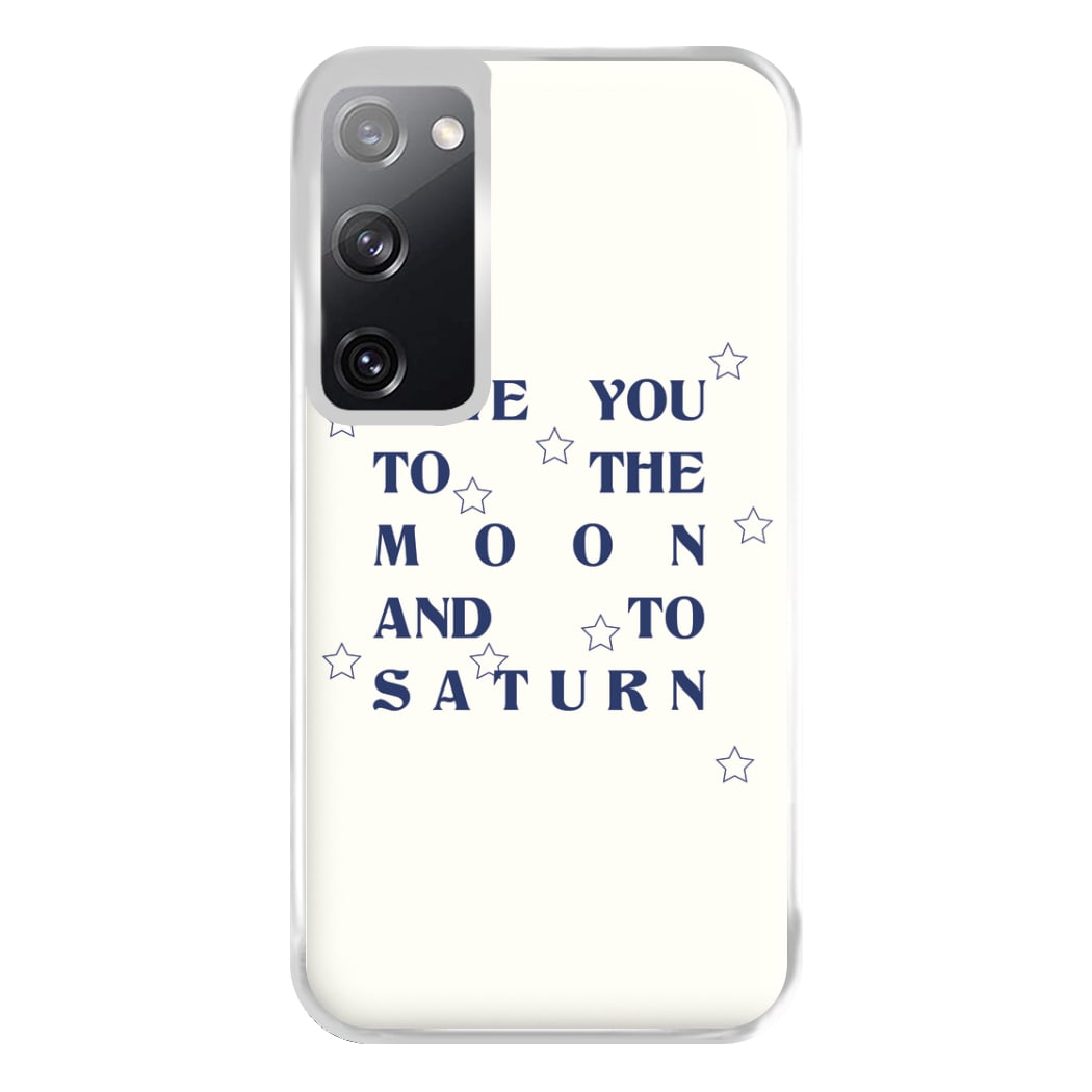 Love You To The Moon And To Saturn - Taylor Phone Case for Galaxy S20