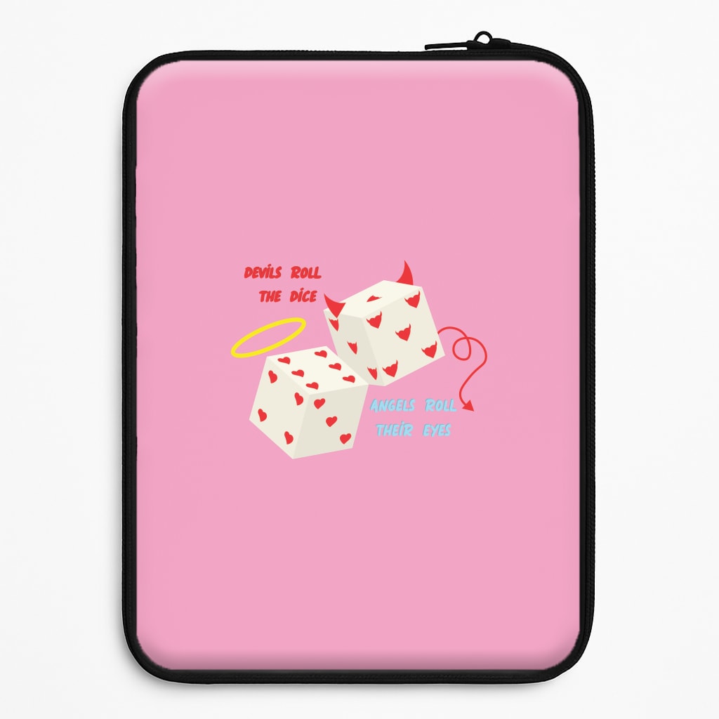 Devils Roll The Dice - Taylor Laptop Sleeve