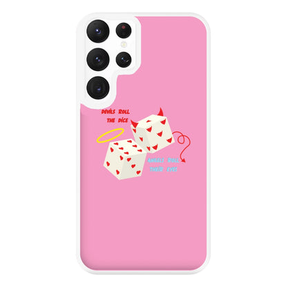 Devils Roll The Dice - Taylor Phone Case for Galaxy S22 Ultra