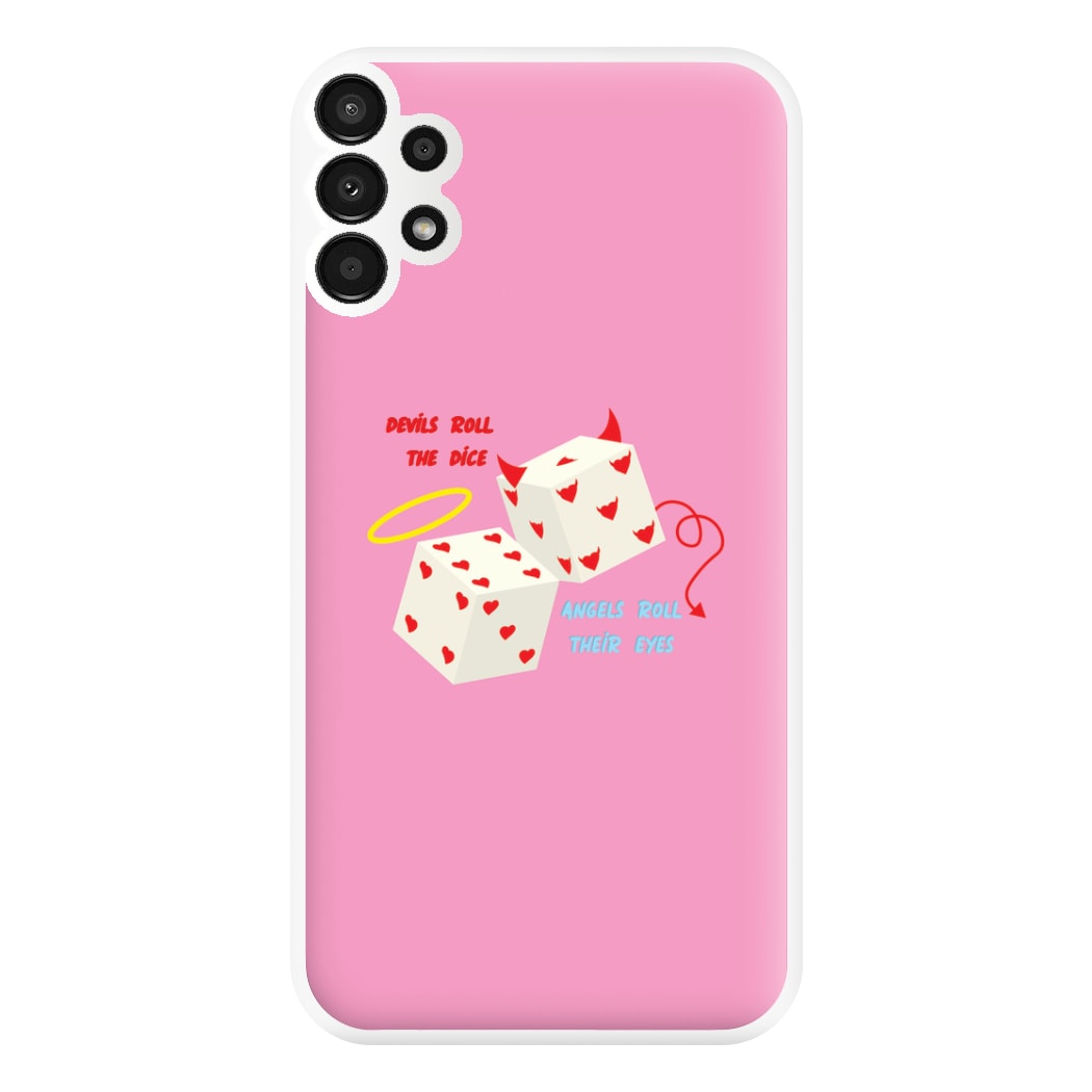 Devils Roll The Dice - Taylor Phone Case for Galaxy A13