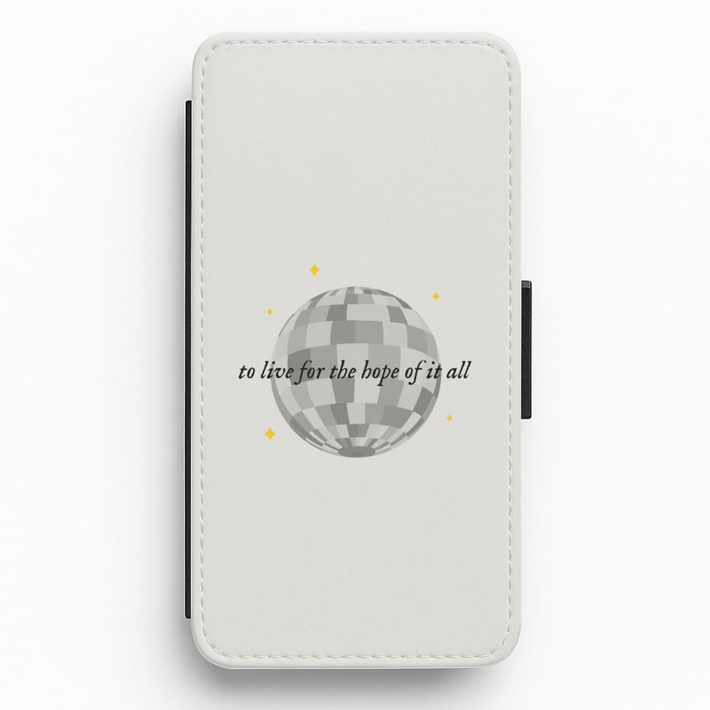To Live For The Hope Of It All - Taylor Flip / Wallet Phone Case
